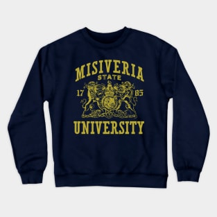 Misiveria University Crewneck Sweatshirt